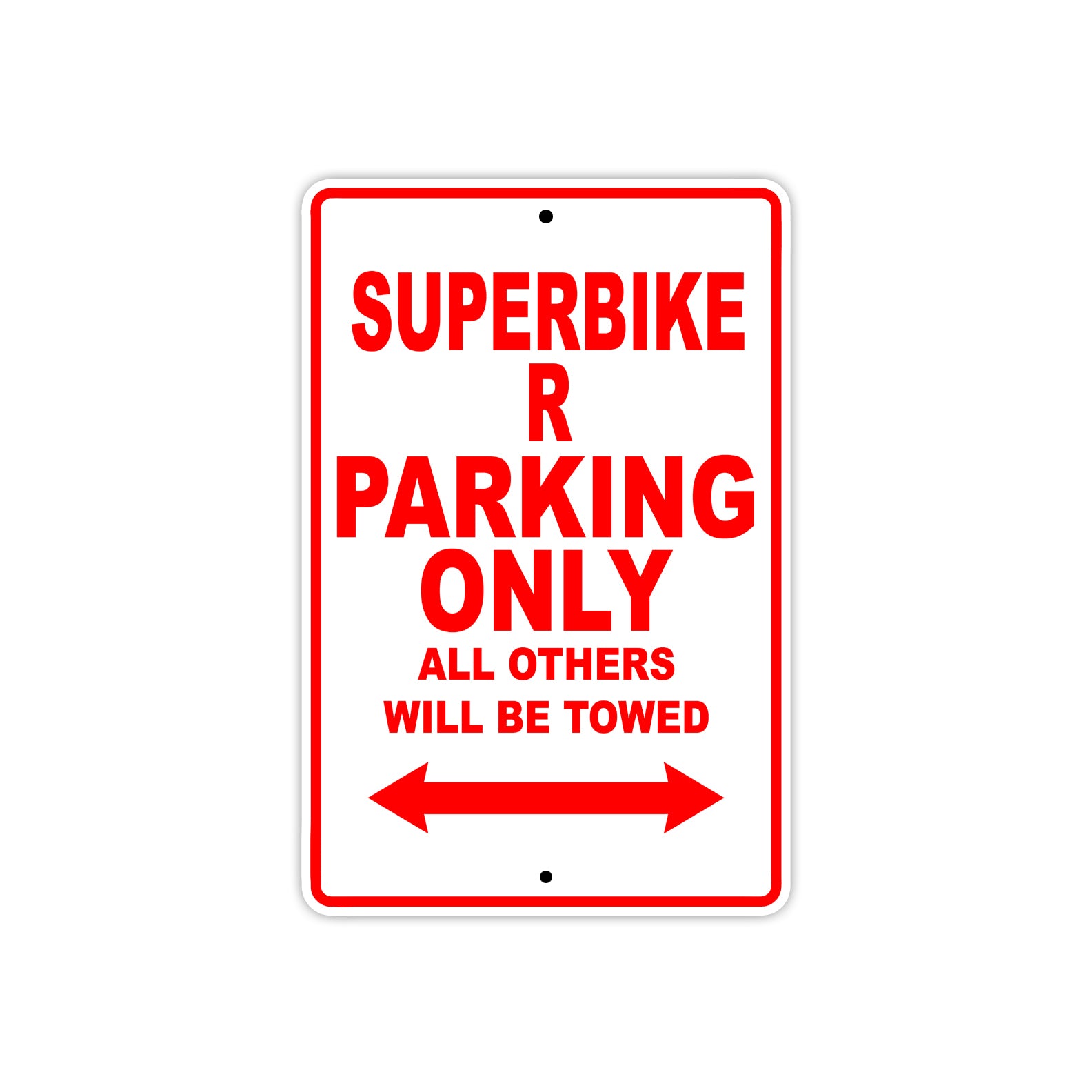 Ducati Superbike R Parking Only All Others Will Be Towed Aluminum Decor Garage Sign