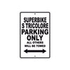 Ducati Superbike S tricolore Parking Only All Others Will Be Towed Aluminum Decor Garage Sign