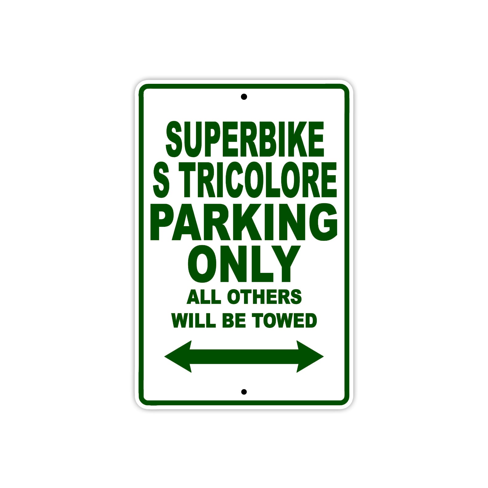 Ducati Superbike S tricolore Parking Only All Others Will Be Towed Aluminum Decor Garage Sign