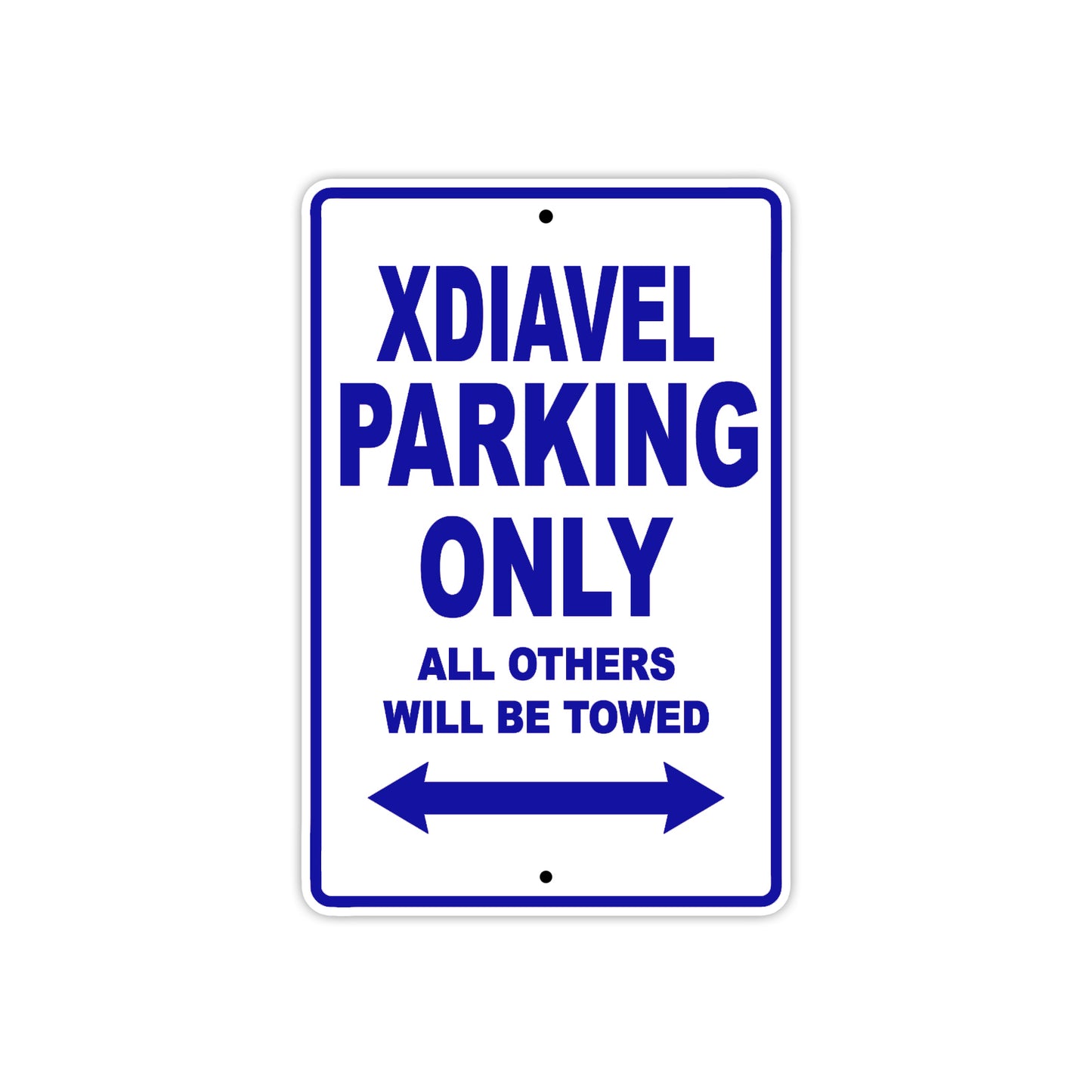 Ducati Xdiavel Parking Only All Others Will Be Towed Aluminum Decor Garage Sign