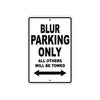 Genuine Scooter Company Blur Parking Only All Others Will Be Towed Aluminum Decor Garage Sign