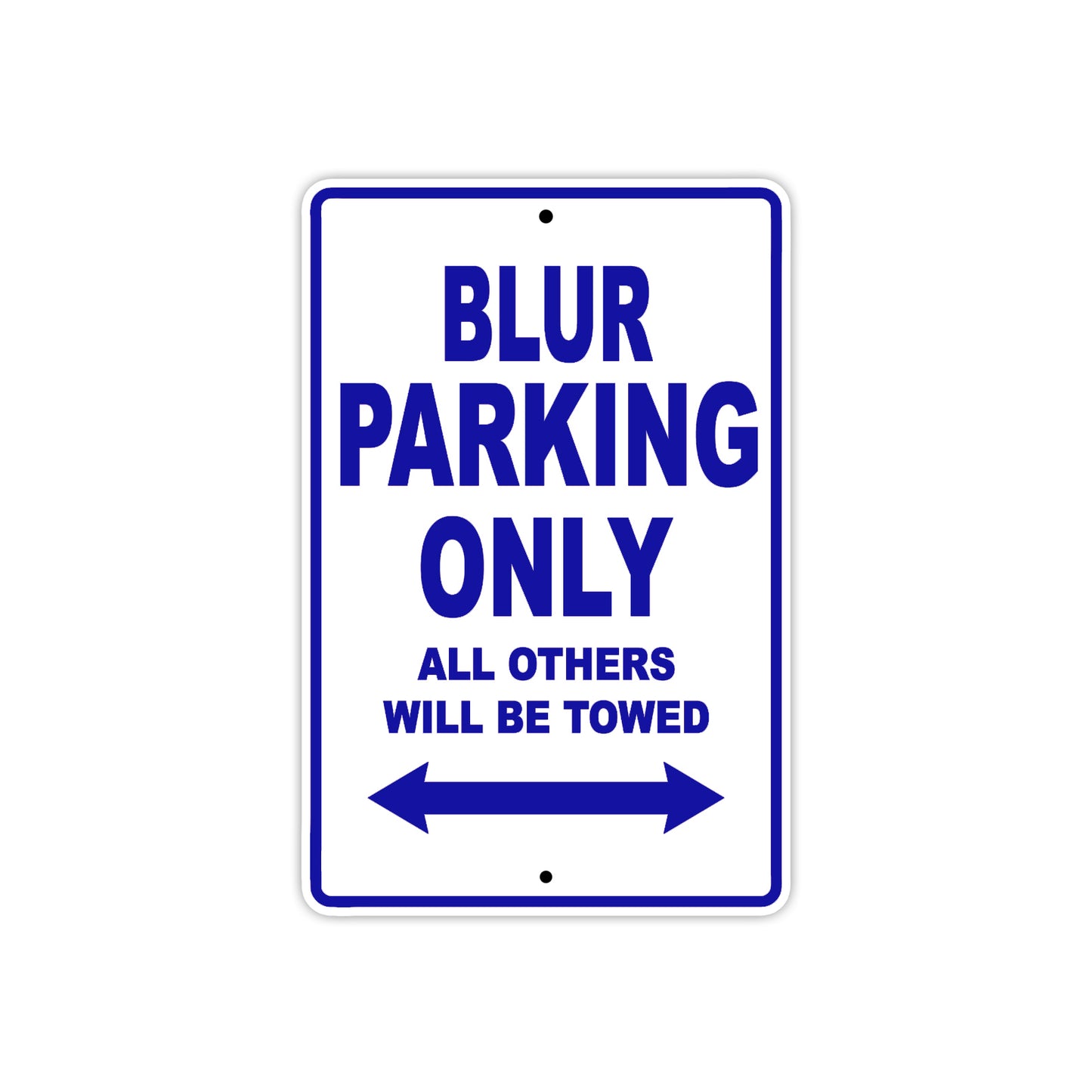 Genuine Scooter Company Blur Parking Only All Others Will Be Towed Aluminum Decor Garage Sign