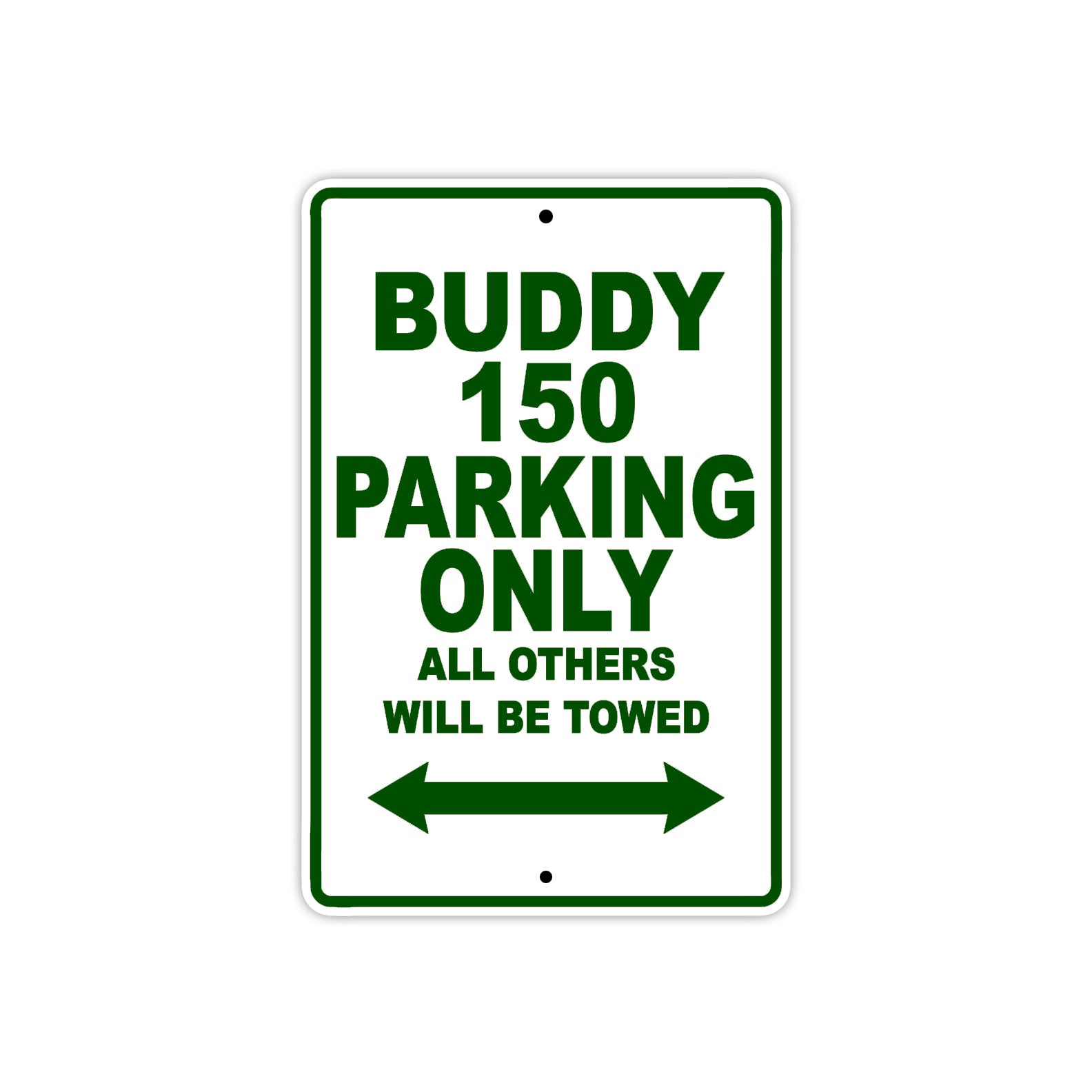 Genuine Scooter Company Buddy 150 Parking Only All Others Will Be Towed Aluminum Decor Garage Sign