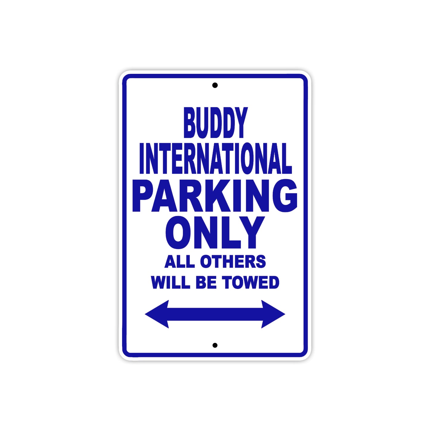 Genuine Scooter Company Buddy International Parking Only All Others Will Be Towed Aluminum Decor Garage Sign