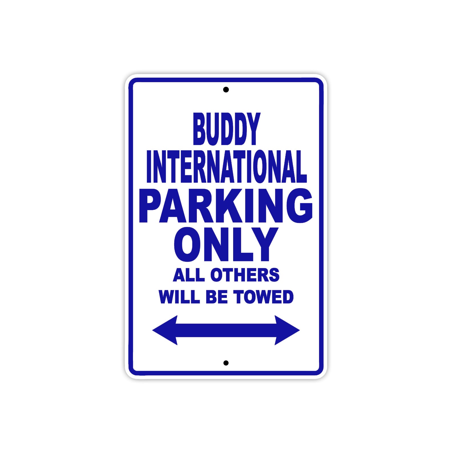 Genuine Scooter Company Buddy International Parking Only All Others Will Be Towed Aluminum Decor Garage Sign