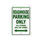 Genuine Scooter Company Roughhouse Parking Only All Others Will Be Towed Aluminum Decor Garage Sign