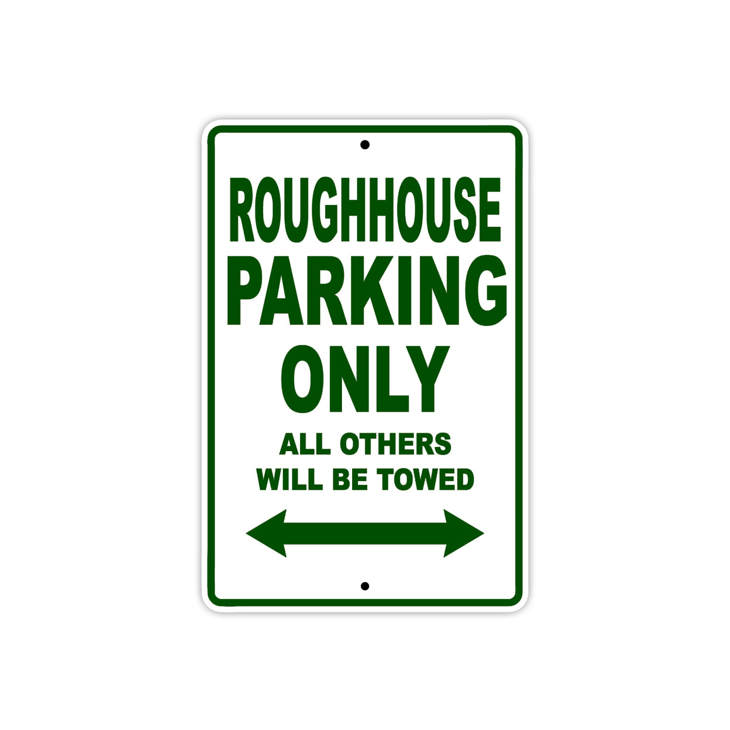 Genuine Scooter Company Roughhouse Parking Only All Others Will Be Towed Aluminum Decor Garage Sign