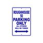 Genuine Scooter Company Roughhouse 50 Parking Only All Others Will Be Towed Aluminum Decor Garage Sign
