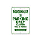 Genuine Scooter Company Roughhouse 50 Parking Only All Others Will Be Towed Aluminum Decor Garage Sign