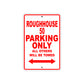 Genuine Scooter Company Roughhouse 50 Parking Only All Others Will Be Towed Aluminum Decor Garage Sign