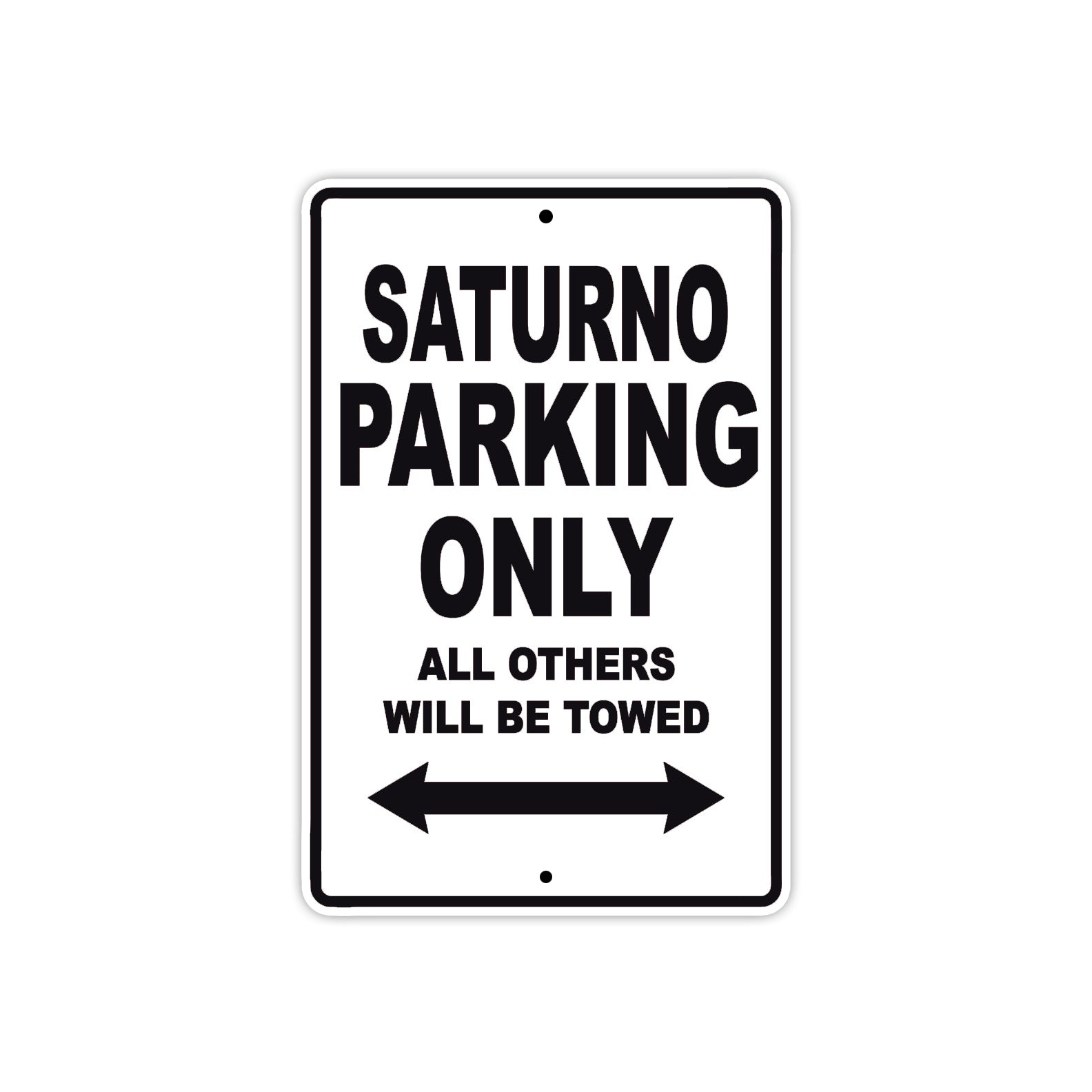 Gilera Saturno Parking Only All Others Will Be Towed Aluminum Decor Garage Sign
