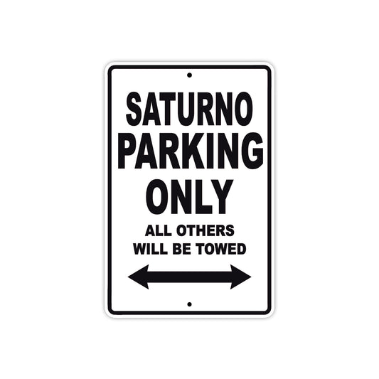 Gilera Saturno Parking Only All Others Will Be Towed Aluminum Decor Garage Sign