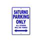Gilera Saturno Parking Only All Others Will Be Towed Aluminum Decor Garage Sign