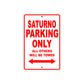 Gilera Saturno Parking Only All Others Will Be Towed Aluminum Decor Garage Sign