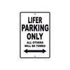 Hardcore Lifer Parking Only All Others Will Be Towed Aluminum Decor Garage Sign