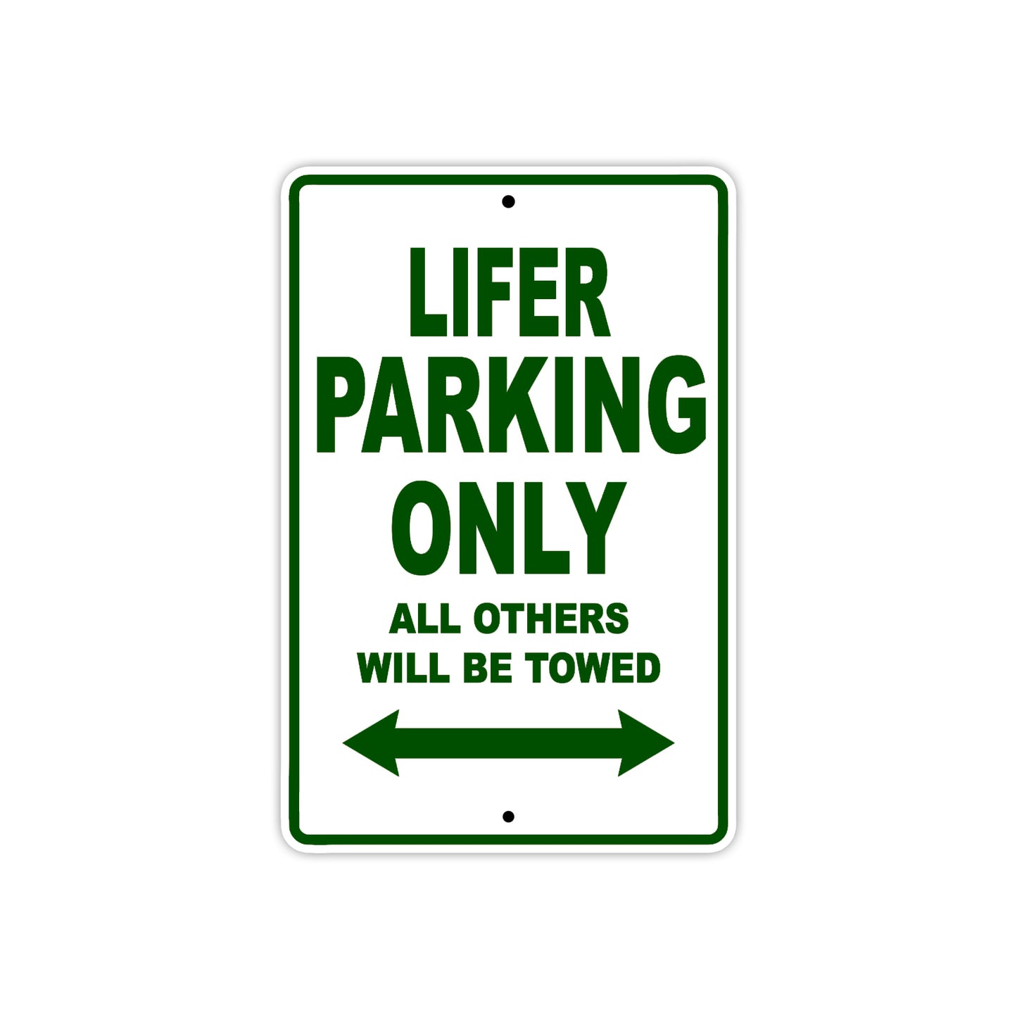 Hardcore Lifer Parking Only All Others Will Be Towed Aluminum Decor Garage Sign