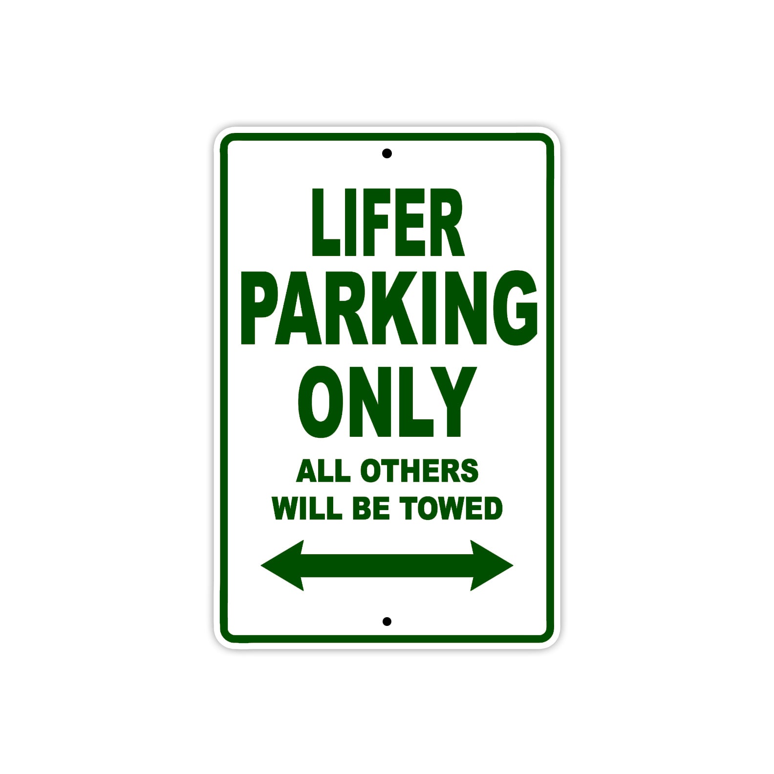 Hardcore Lifer Parking Only All Others Will Be Towed Aluminum Decor Garage Sign
