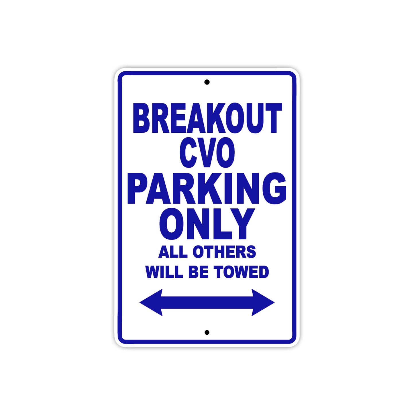 Harley Davidson Break Out CVO Parking Only All Others Will Be Towed Aluminum Decor Garage Sign