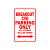 Harley Davidson Break Out CVO Parking Only All Others Will Be Towed Aluminum Decor Garage Sign