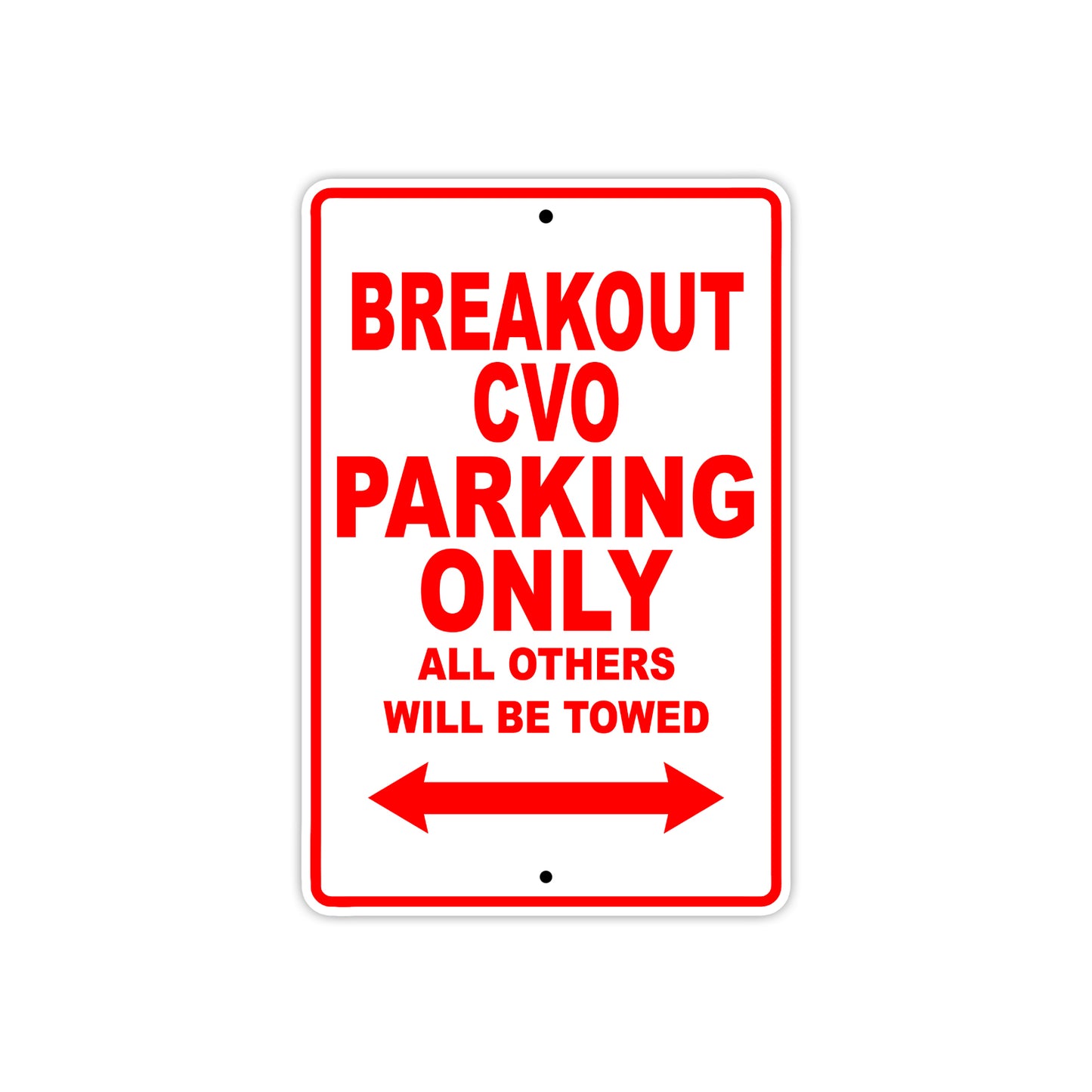 Harley Davidson Break Out CVO Parking Only All Others Will Be Towed Aluminum Decor Garage Sign