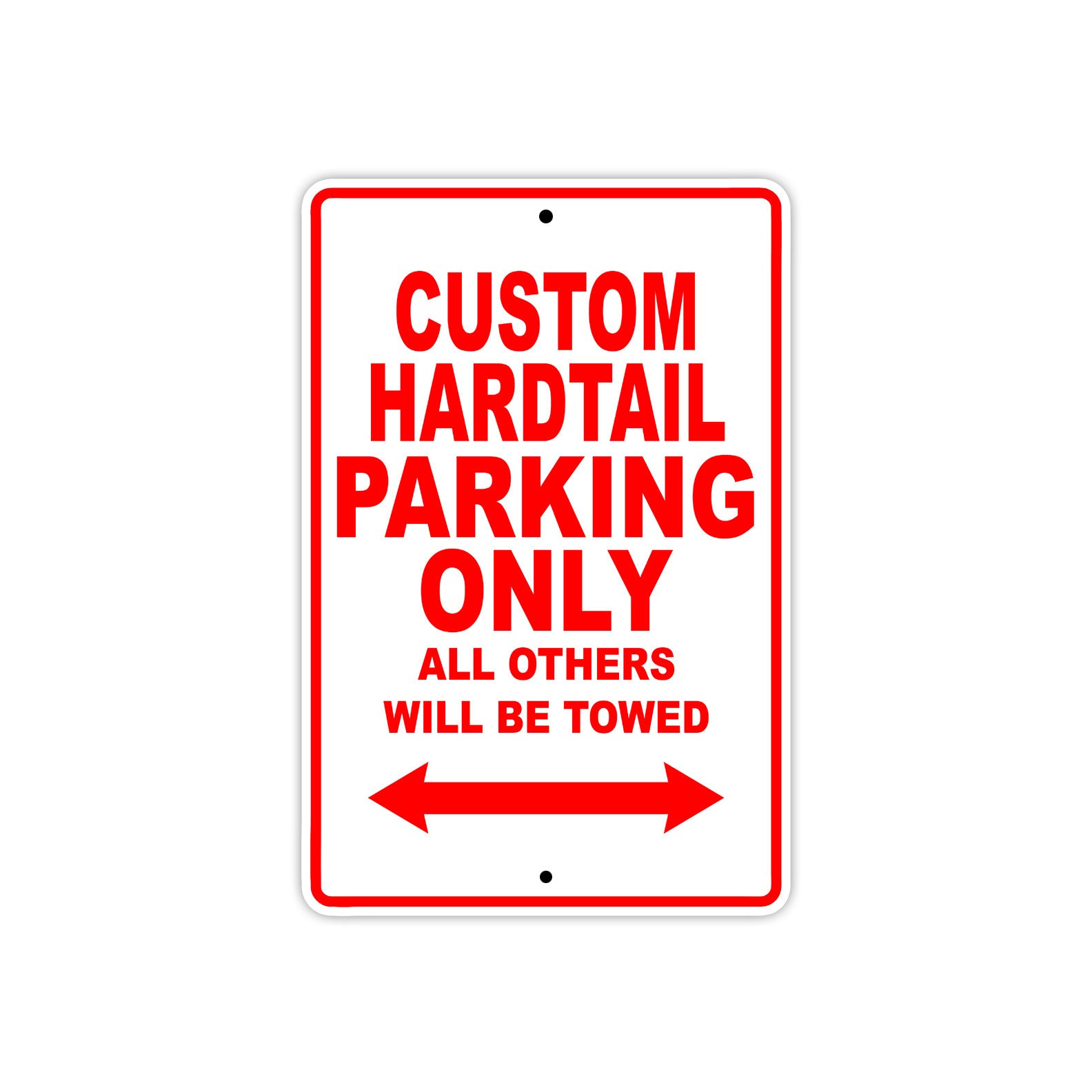 Harley Davidson Custom Hardtail Parking Only All Others Will Be Towed Aluminum Decor Garage Sign