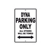 Harley Davidson Dyna Parking Only All Others Will Be Towed Aluminum Decor Garage Sign