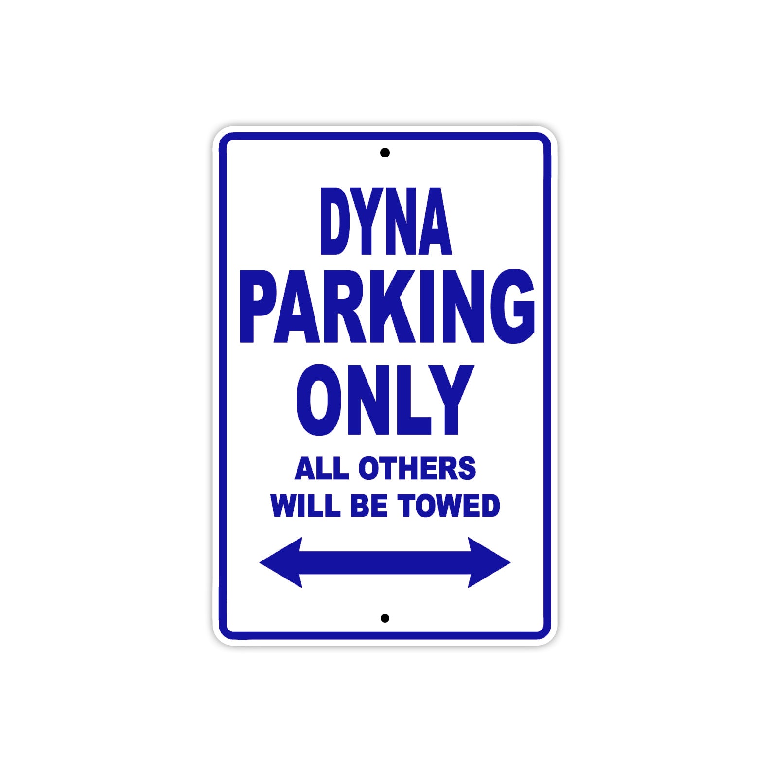 Harley Davidson Dyna Parking Only All Others Will Be Towed Aluminum Decor Garage Sign