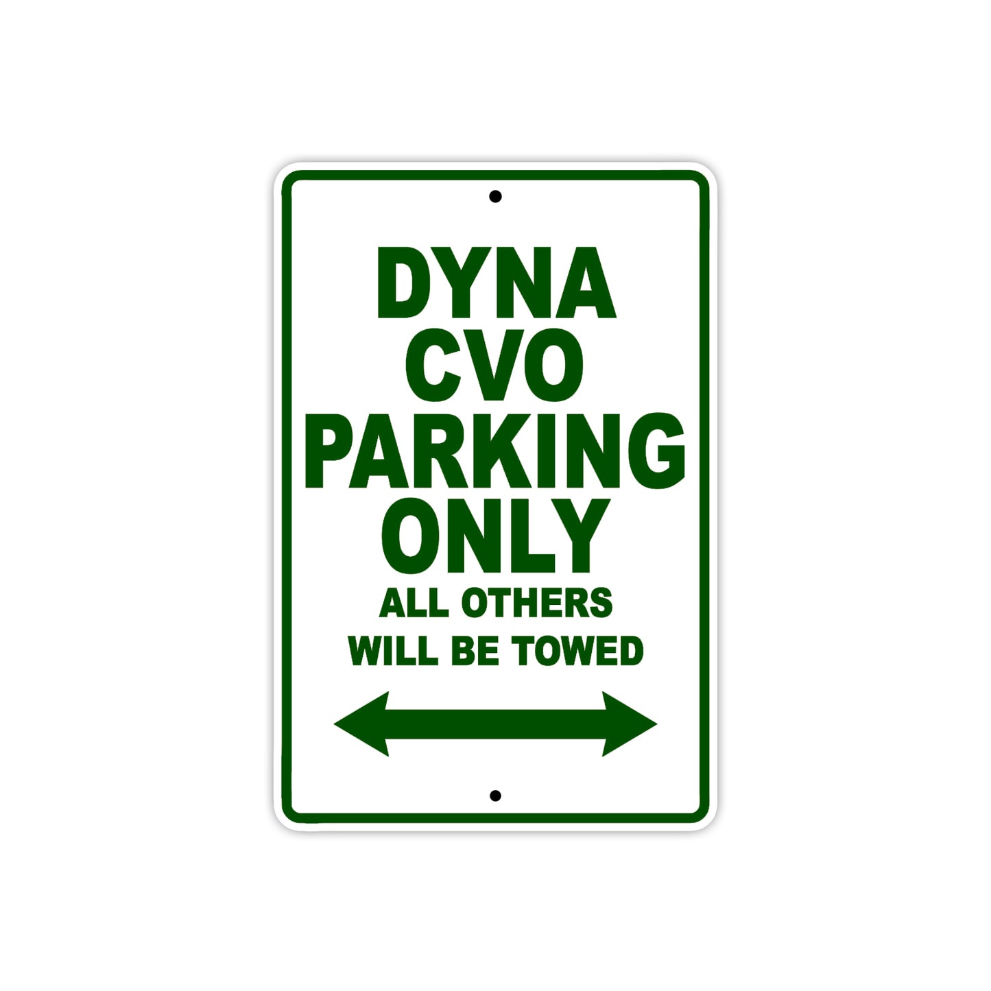 Harley Davidson Dyna CVO Parking Only All Others Will Be Towed Aluminum Decor Garage Sign