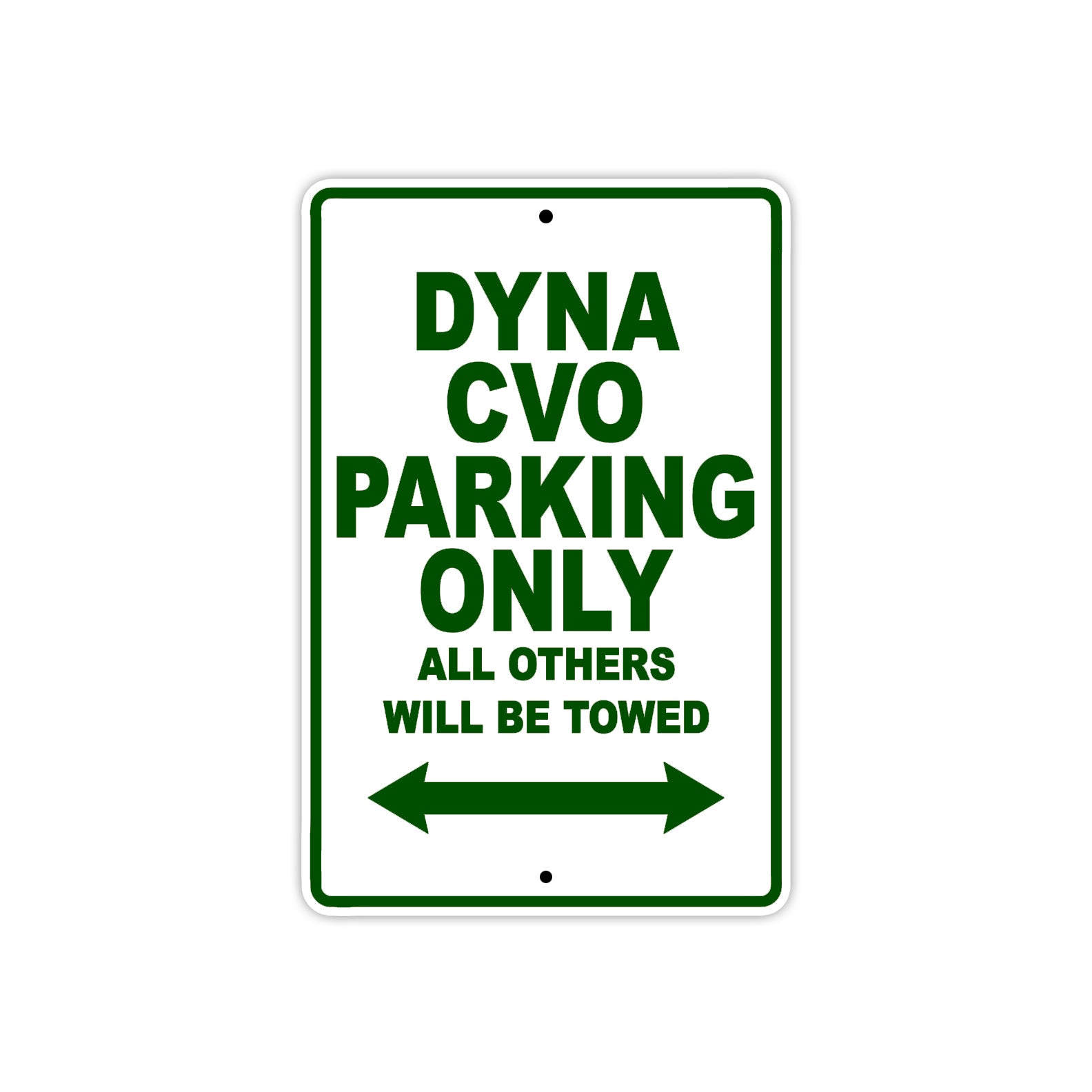 Harley Davidson Dyna CVO Parking Only All Others Will Be Towed Aluminum Decor Garage Sign