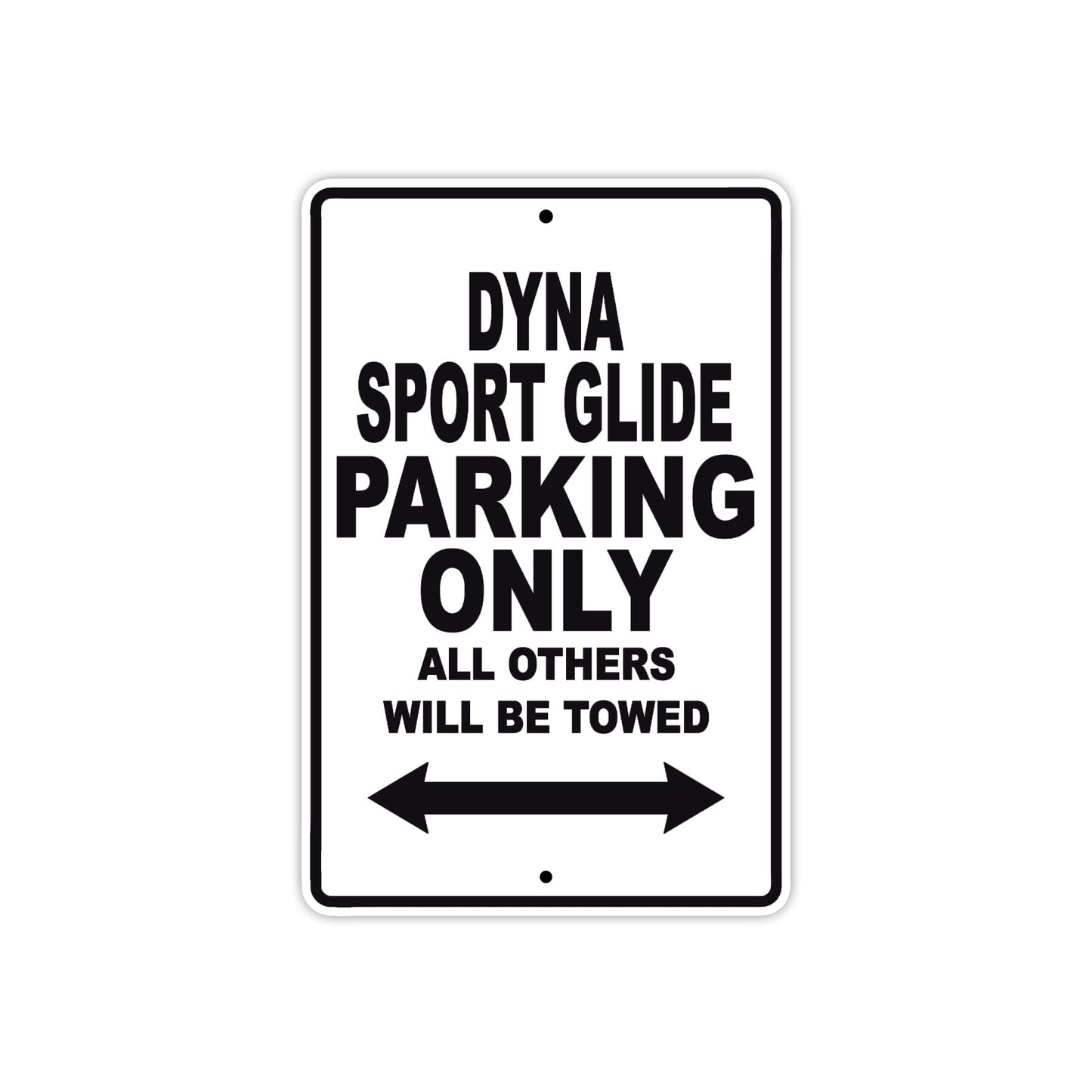 Harley Davidson Dyna Sport Glide Parking Only All Others Will Be Towed Aluminum Decor Garage Sign