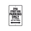 Harley Davidson Dyna Street Bob Parking Only All Others Will Be Towed Aluminum Decor Garage Sign