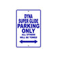Harley Davidson Dyna Super Glide Parking Only All Others Will Be Towed Aluminum Decor Garage Sign