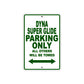 Harley Davidson Dyna Super Glide Parking Only All Others Will Be Towed Aluminum Decor Garage Sign