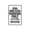 Harley Davidson Dyna Wide Glide Parking Only All Others Will Be Towed Aluminum Decor Garage Sign