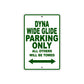 Harley Davidson Dyna Wide Glide Parking Only All Others Will Be Towed Aluminum Decor Garage Sign