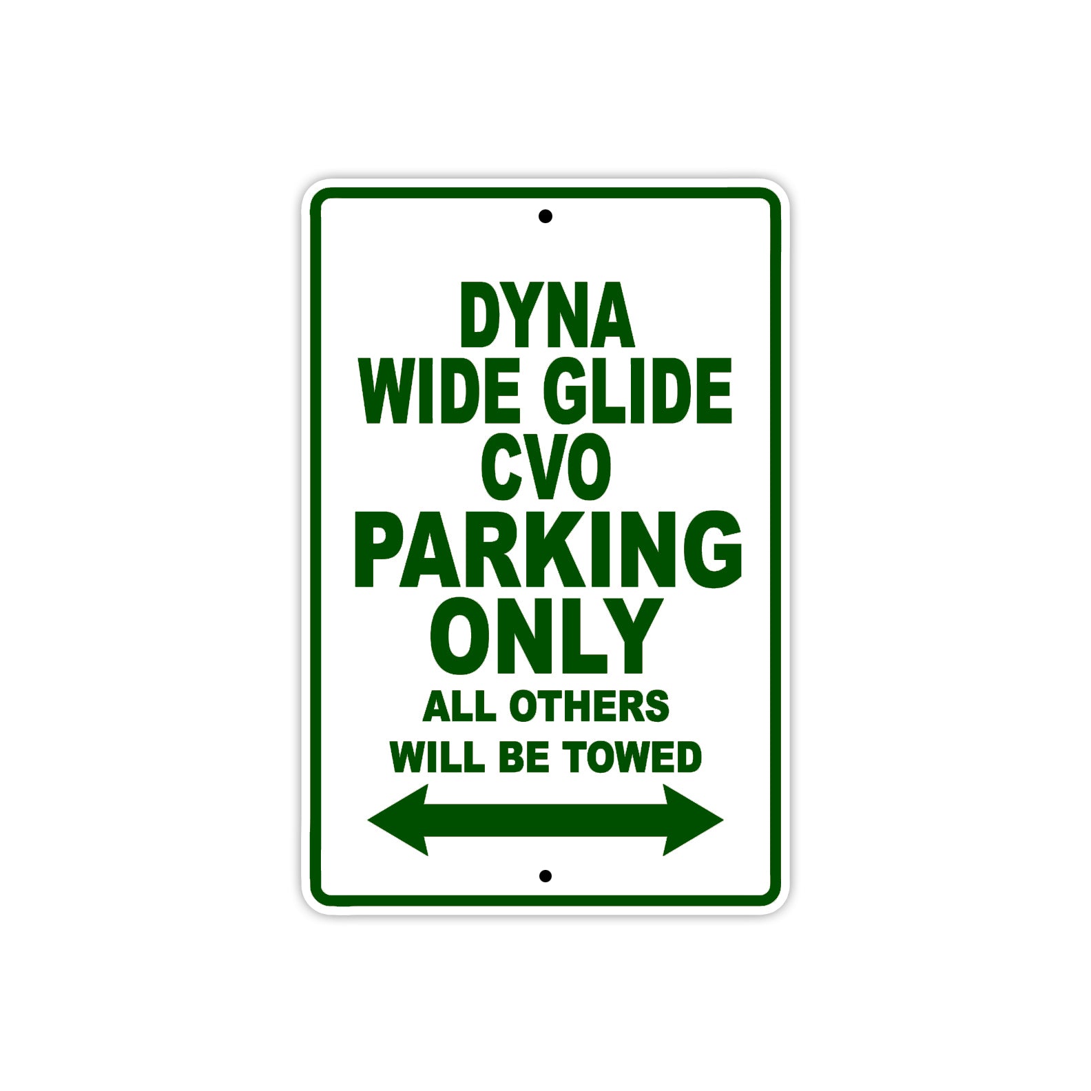 Harley Davidson Dyna Wide Glide CVO Parking Only All Others Will Be Towed Aluminum Decor Garage Sign