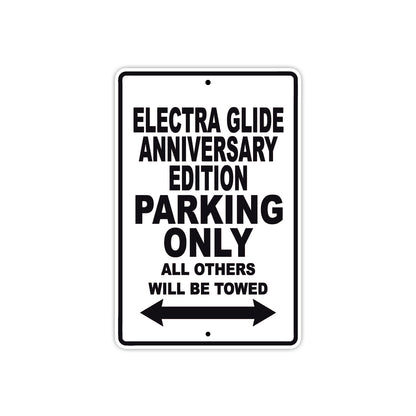 Harley Davidson Electra Glide Anniversary Edition Parking Only All Others Will Be Towed Aluminum Decor Garage Sign