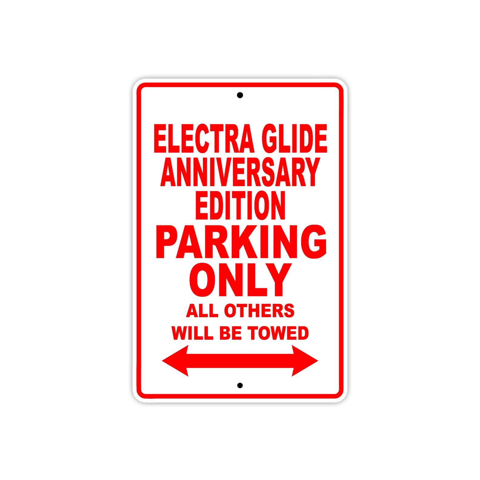 Harley Davidson Electra Glide Anniversary Edition Parking Only All Others Will Be Towed Aluminum Decor Garage Sign
