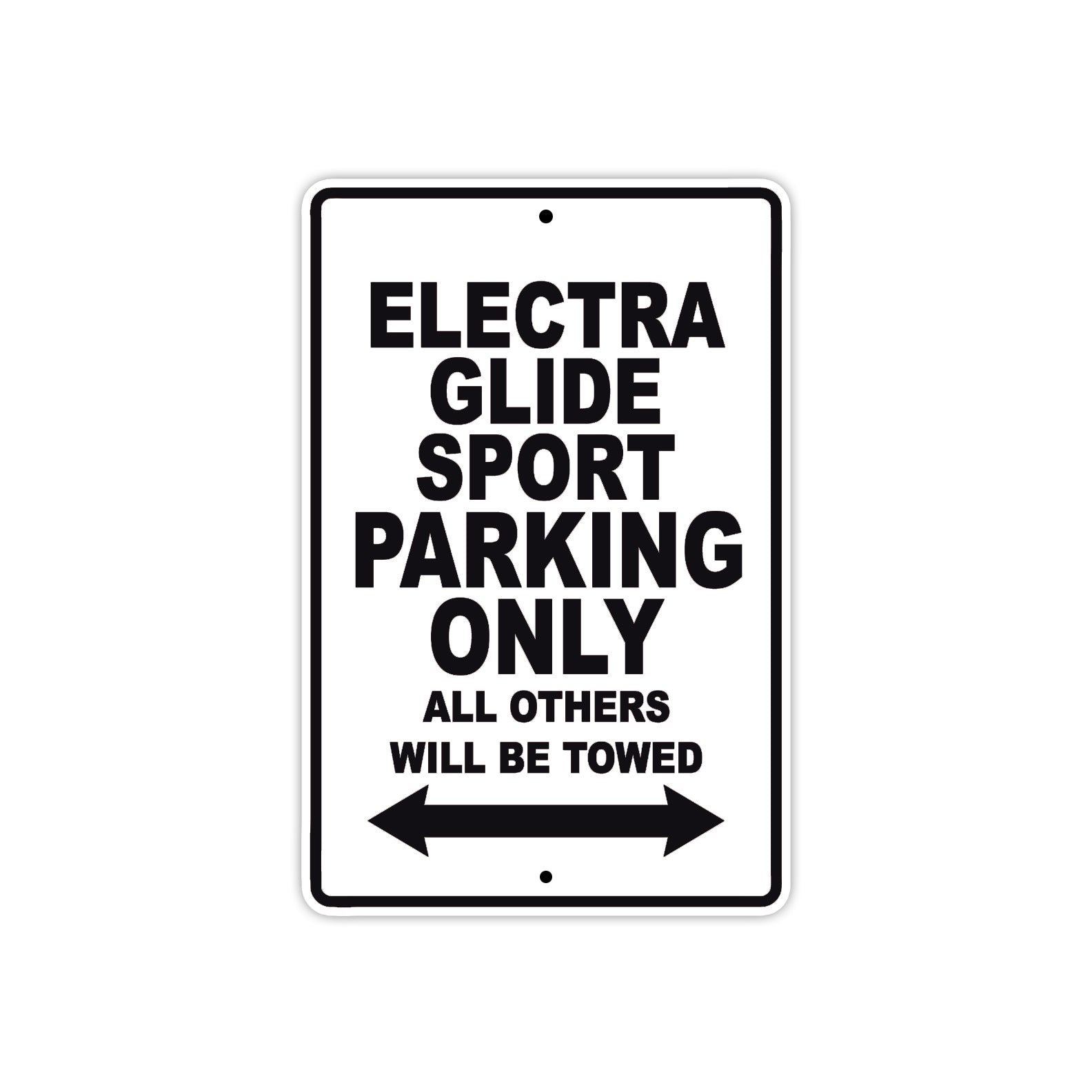 Harley Davidson Electra Glide Sport Parking Only All Others Will Be Towed Aluminum Decor Garage Sign