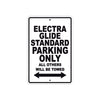 Harley Davidson Electra Glide Standard Parking Only All Others Will Be Towed Aluminum Decor Garage Sign