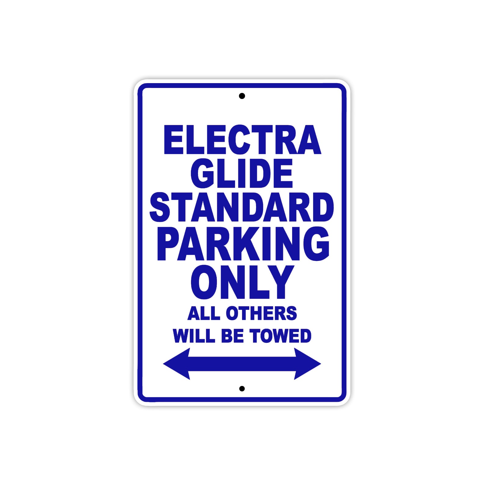 Harley Davidson Electra Glide Standard Parking Only All Others Will Be Towed Aluminum Decor Garage Sign