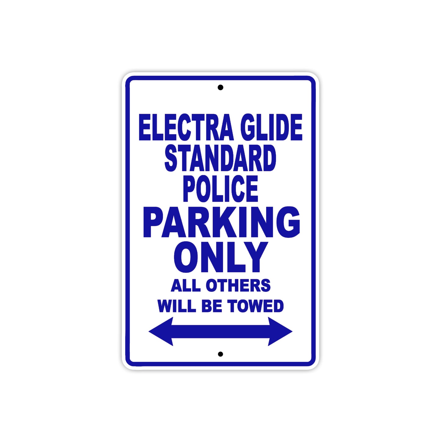 Harley Davidson Electra Glide Standard Police Parking Only All Others Will Be Towed Aluminum Decor Garage Sign