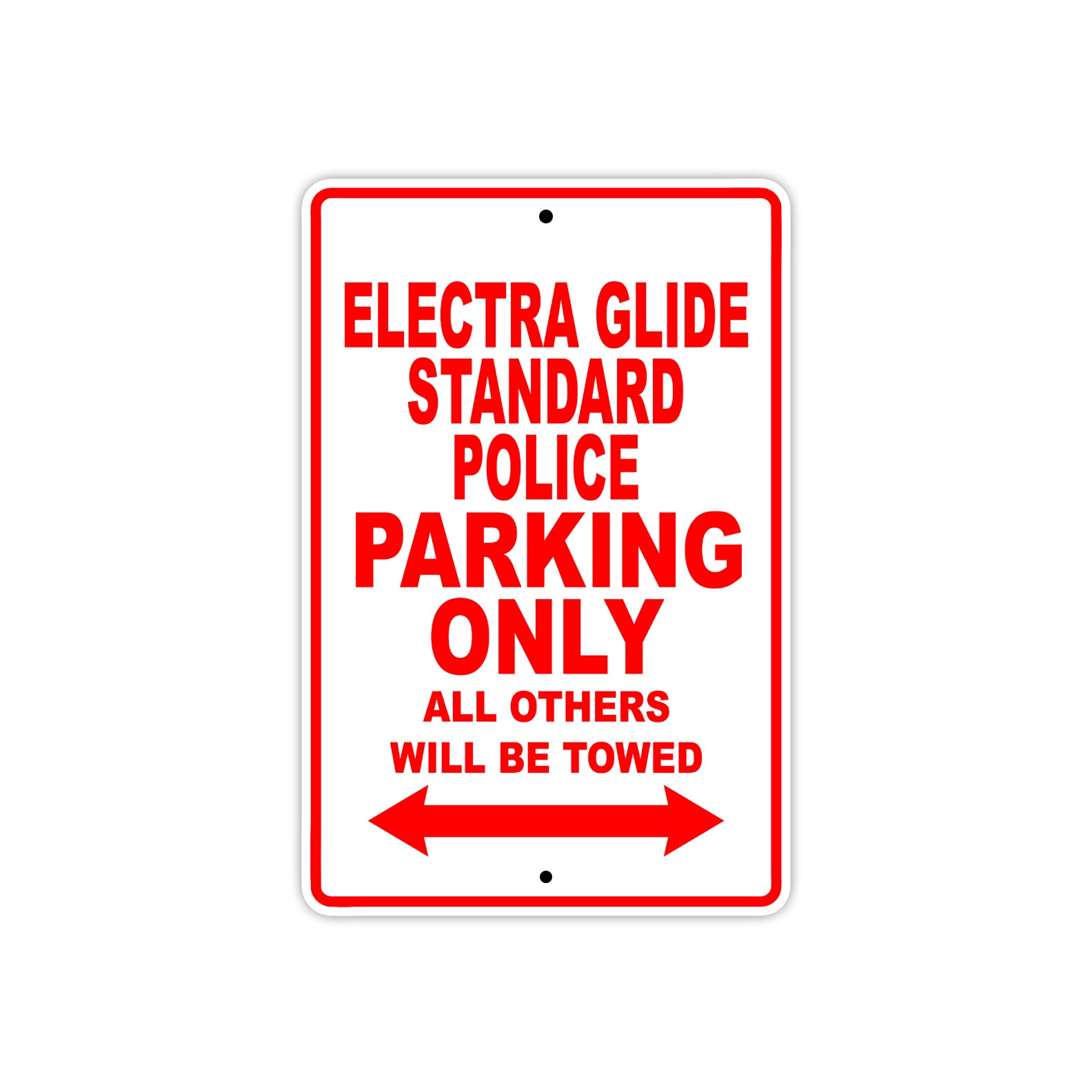 Harley Davidson Electra Glide Standard Police Parking Only All Others Will Be Towed Aluminum Decor Garage Sign