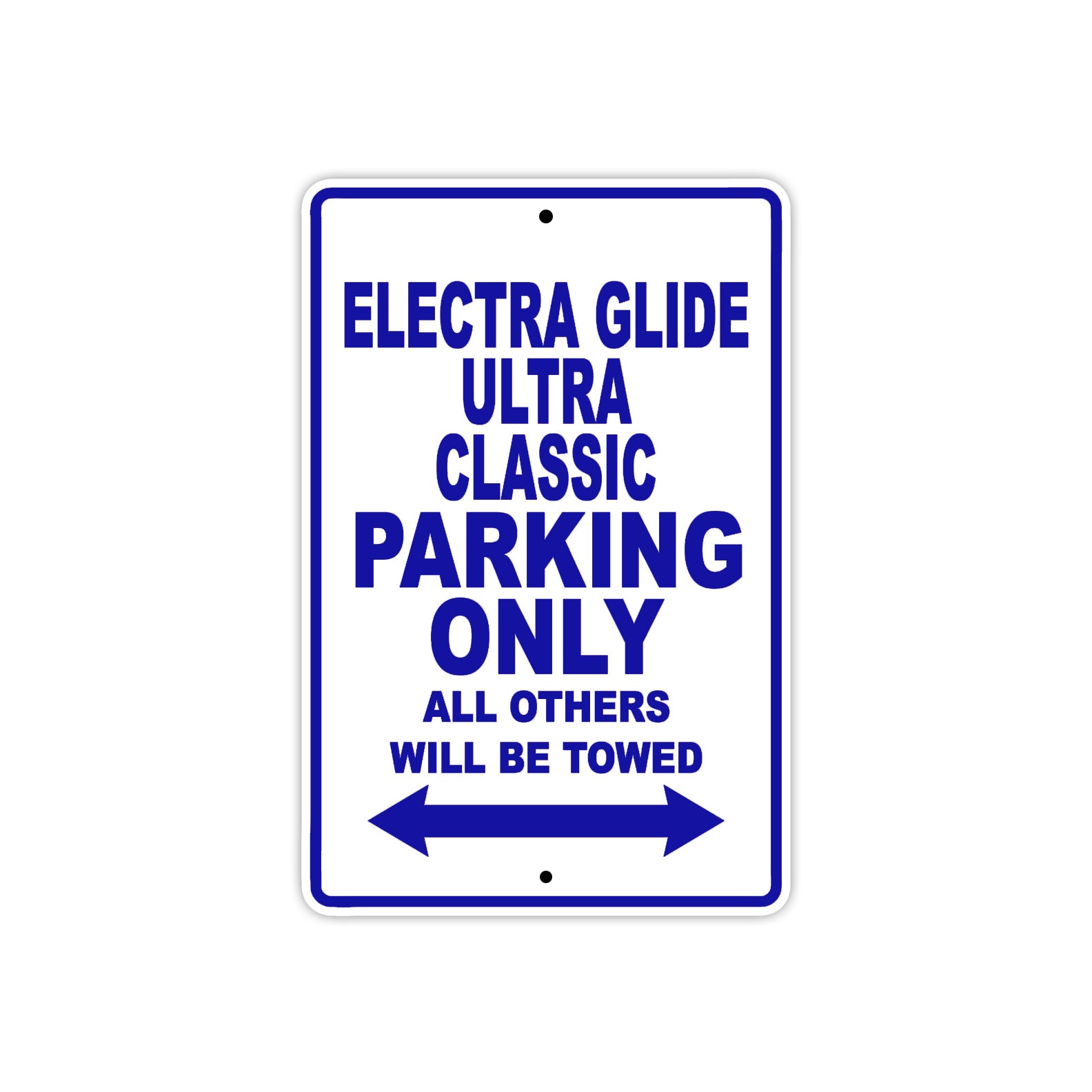 Harley Davidson Electra Glide Ultra Classic Parking Only All Others Will Be Towed Aluminum Decor Garage Sign