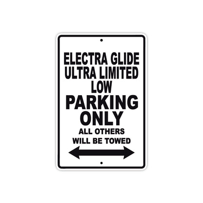 Harley Davidson Electra Glide Ultra Limited Low Parking Only All Others Will Be Towed Aluminum Decor Garage Sign