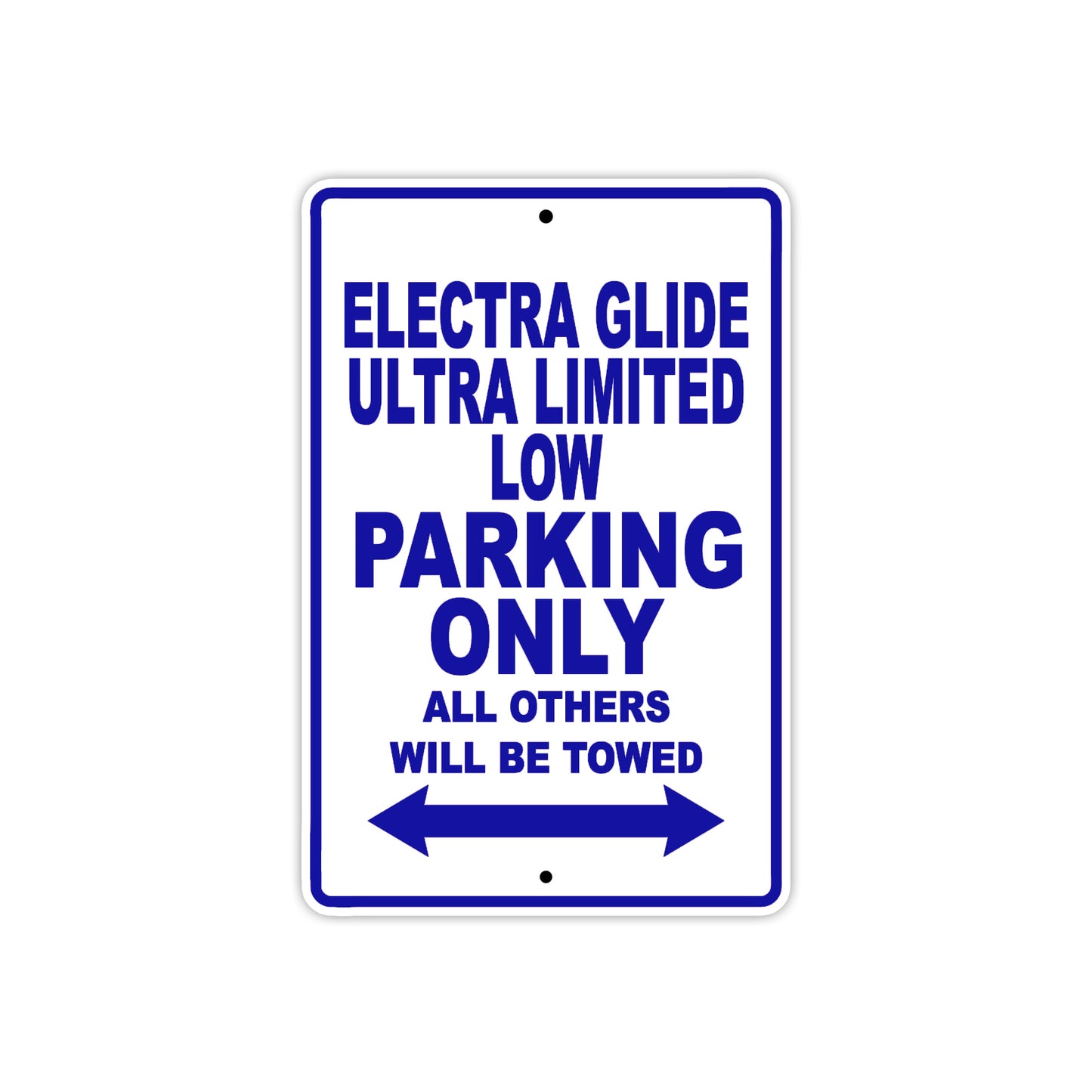 Harley Davidson Electra Glide Ultra Limited Low Parking Only All Others Will Be Towed Aluminum Decor Garage Sign