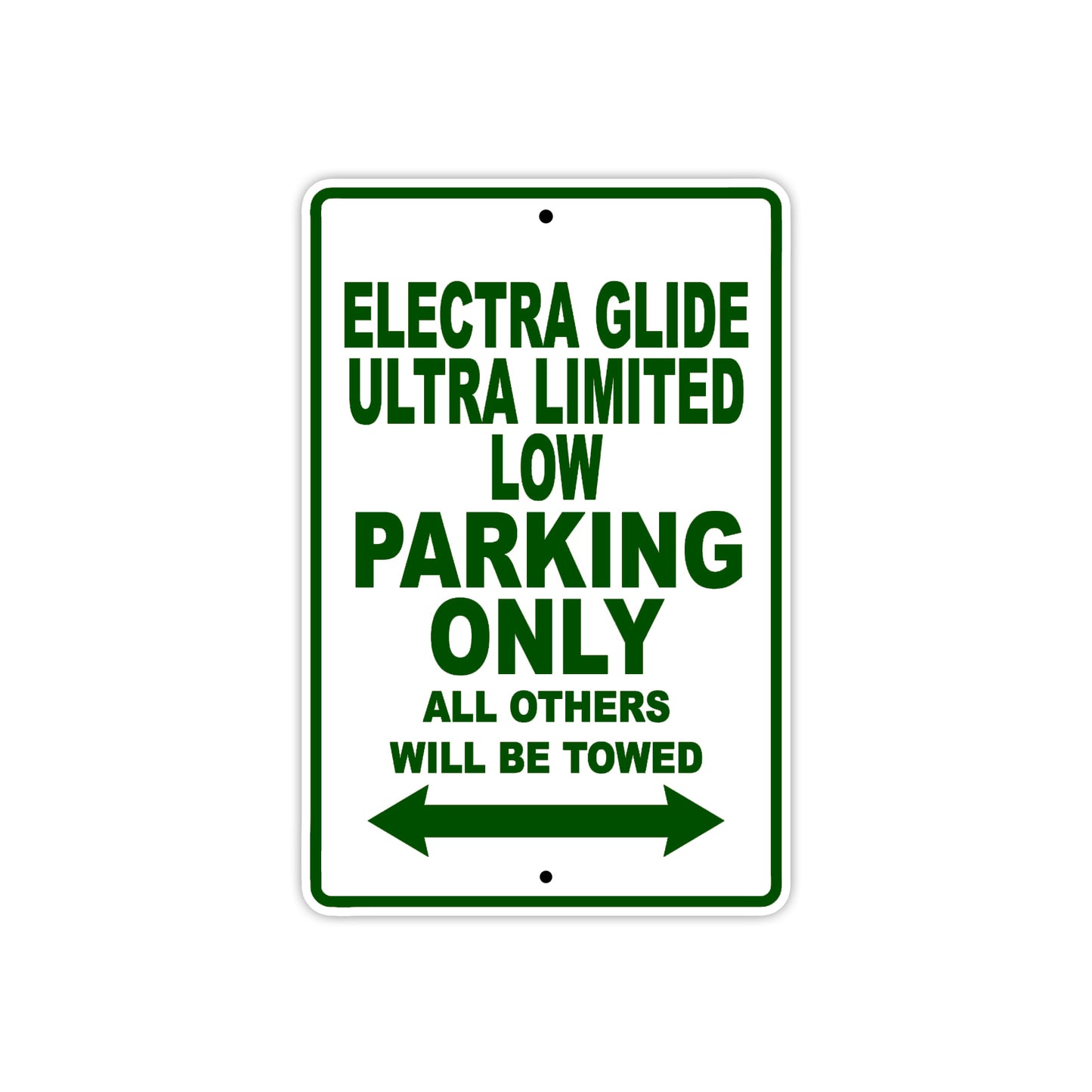 Harley Davidson Electra Glide Ultra Limited Low Parking Only All Others Will Be Towed Aluminum Decor Garage Sign