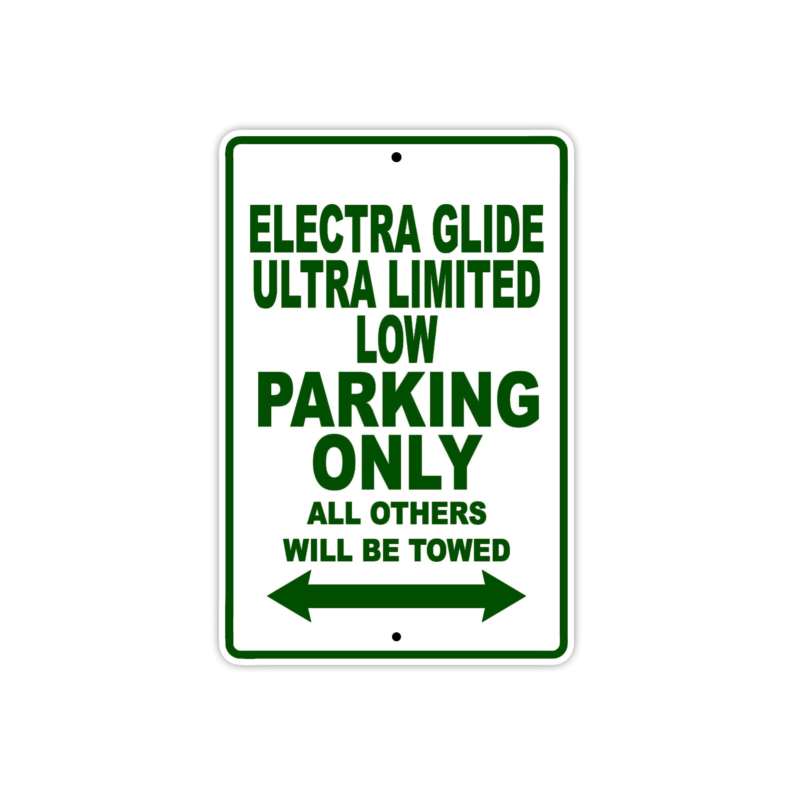 Harley Davidson Electra Glide Ultra Limited Low Parking Only All Others Will Be Towed Aluminum Decor Garage Sign