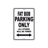 Harley Davidson Fat Bob Parking Only All Others Will Be Towed Aluminum Decor Garage Sign