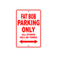 Harley Davidson Fat Bob Parking Only All Others Will Be Towed Aluminum Decor Garage Sign